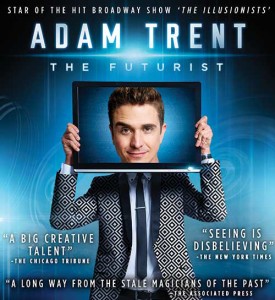 Adam Trent: The Futurist @ Historic Ritz Theatre | Talladega | Alabama | United States