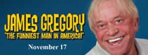 James Gregory The Funniest Man in America @ Historic Ritz Theatre | Centreville | Alabama | United States